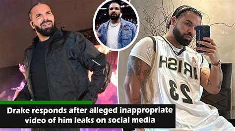 drake pic leak|Drake responds after alleged inappropriate video of him leaks on。